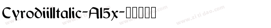 CyrodiilItalic-Al5x字体转换