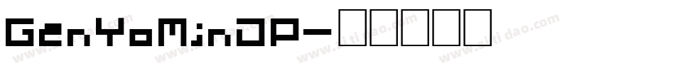 GenYoMinJP字体转换
