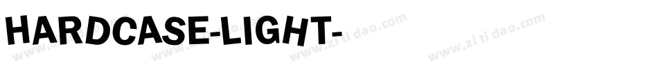 HardCase-Light字体转换