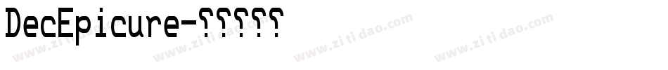 DecEpicure字体转换