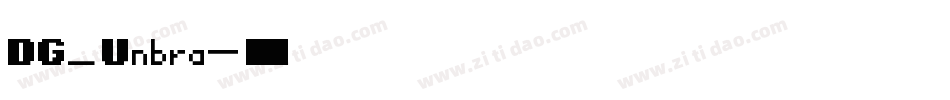 DG_Unbra字体转换
