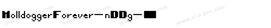 MolldoggerForever-nDDg字体转换