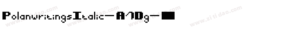 PolanwritingsItalic-A1Dg字体转换