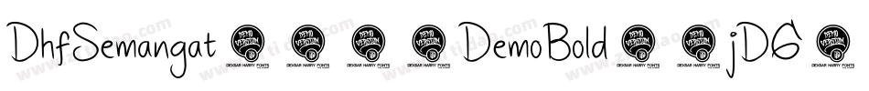 DhfSemangat2012DemoBold-5jDG字体转换