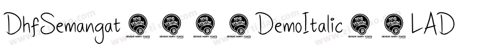 DhfSemangat2012DemoItalic-6LAD字体转换