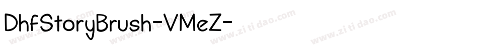 DhfStoryBrush-VMeZ字体转换