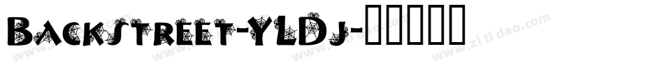 Backstreet-YLDj字体转换