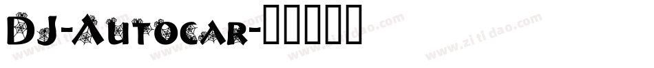 DJ-Autocar字体转换