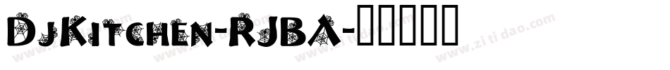 DjKitchen-RJBA字体转换