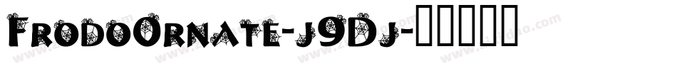 FrodoOrnate-j9Dj字体转换
