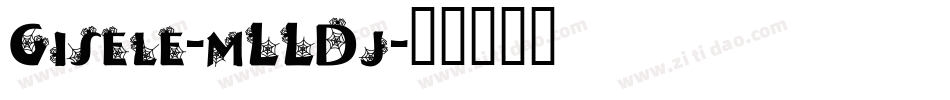 Gisele-mLLDj字体转换