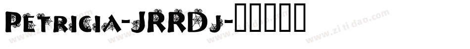 Petricia-JRRDj字体转换