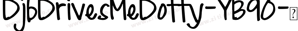 DjbDrivesMeDotty-YB9O字体转换