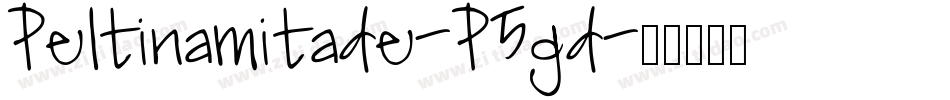 Peltinamitade-P5gd字体转换