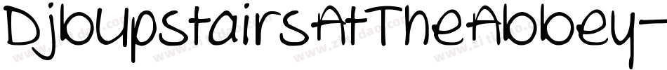 DjbUpstairsAtTheAbbey-1RW2字体转换