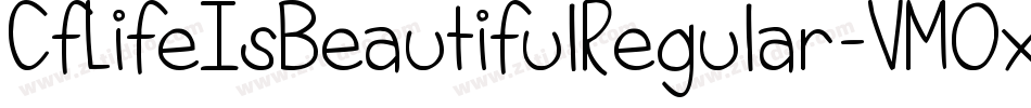 CfLifeIsBeautifulRegular-VMOx字体转换
