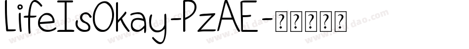 LifeIsOkay-PzAE字体转换