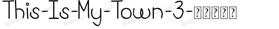 This-Is-My-Town-3字体转换