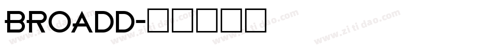 BROADD字体转换