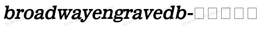 broadwayengravedb字体转换
