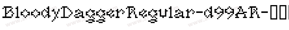 BloodyDaggerRegular-d99AR字体转换