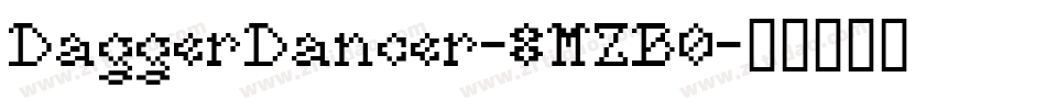 DaggerDancer-8MZB0字体转换