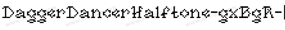 DaggerDancerHalftone-gxBgR字体转换