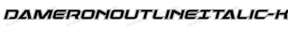 DameronOutlineItalic-Kmny字体转换