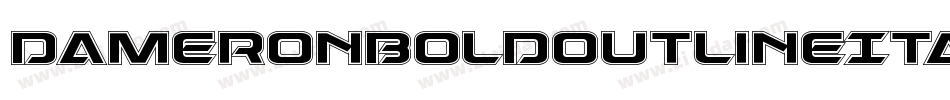 DameronBoldOutlineItalic-zzV3字体转换