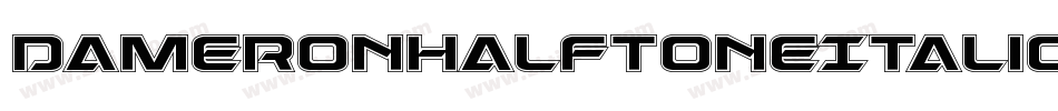 DameronHalftoneItalic-R4MA字体转换