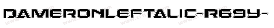 DameronLeftalic-r69y字体转换