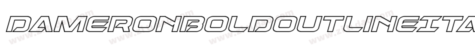 DameronBoldOutlineItalic-zzV3字体转换