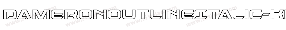 DameronOutlineItalic-Kmny字体转换