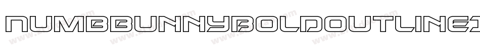 NumbbunnyBoldOutlineItalic-aOdm字体转换