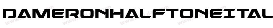 DameronHalftoneItalic-R4MA字体转换