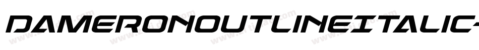 DameronOutlineItalic-Kmny字体转换