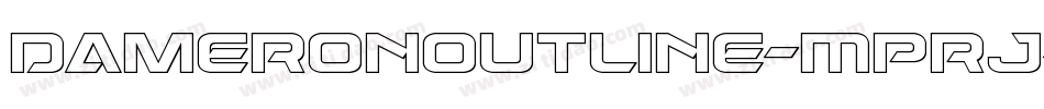 DameronOutline-MPRJ字体转换