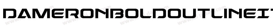 DameronBoldOutlineItalic-zzV3字体转换
