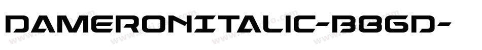 DameronItalic-B8gd字体转换