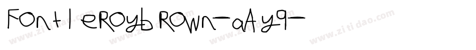 Fontleroybrown-aAy9字体转换