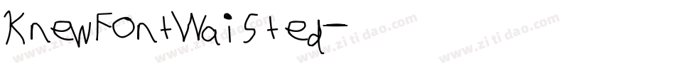 KnewFontWaisted字体转换