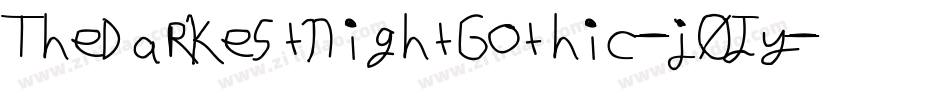 TheDarkestNightGothic-j0Jy字体转换