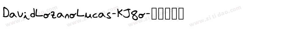 DavidLozanoLucas-KJ8o字体转换