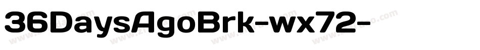 36DaysAgoBrk-wx72字体转换