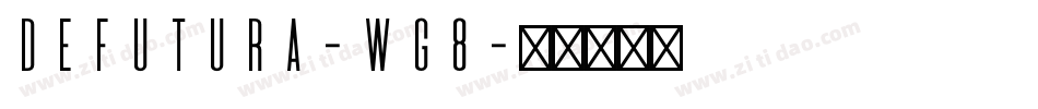 DeFutura-wG8字体转换
