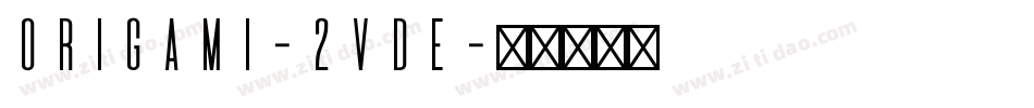 Origami-2vDe字体转换