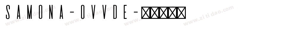 Samona-OVVDe字体转换