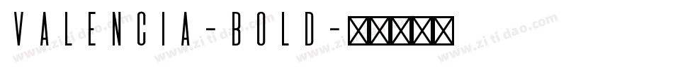 Valencia-Bold字体转换