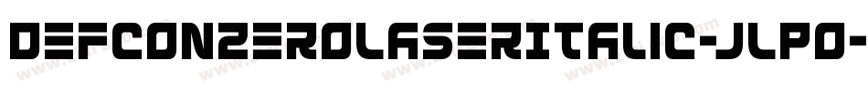 DefconZeroLaserItalic-JLPo字体转换