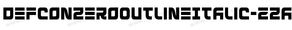 DefconZeroOutlineItalic-zZaw字体转换